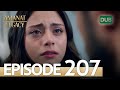 Amanat (Legacy) - Episode 207 | Urdu Dubbed