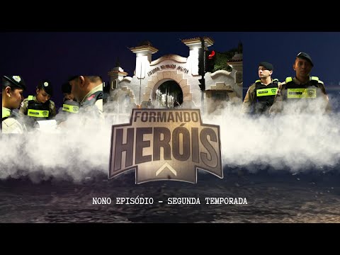 Formando Heróis - Episódio 9 -  2ª Temporada