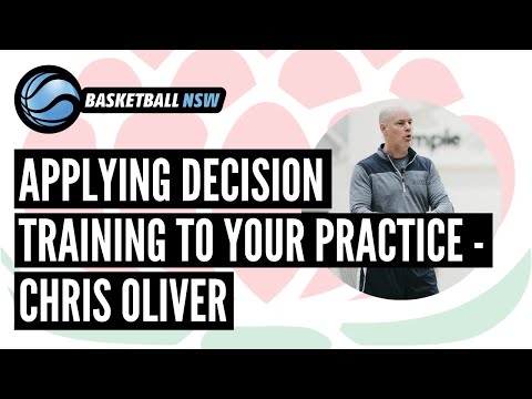 Applying Decision Training to Your Practice | Chris Oliver