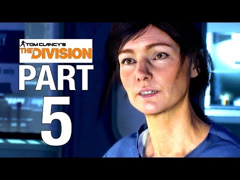 THE DIVISION Full Game Walkthrough Part 5 - No Commentary [Division 100% Walkthrough] - VIRUS