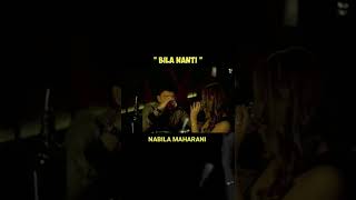 Download lagu BILA NANTI - NABILA MAHARANI (STORY WA) mp3