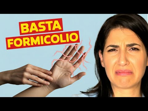 Formicolio insopportabile? Ecco cosa fare