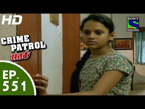 Crime Patrol - क्राइम पेट्रोल सतर्क -Bezuban Part-II- Episode 551 - 30th August, 2015