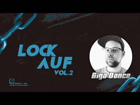Giga Dance live @ LOCKAUF Vol.2 (Hands Up & Hardstyle)