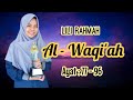 Lili Rahmah Surat Al Waqi Ah FULL