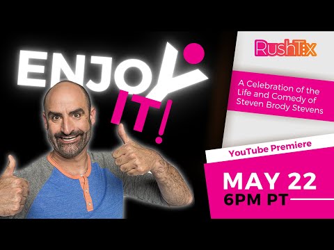 Enjoy It! A Celebration of the Life of Steven Brody Stevens