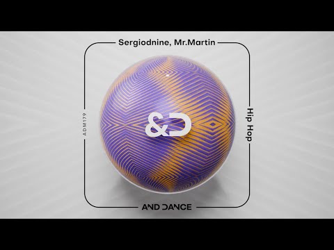 Sergiodnine, Mr. Martin - Hip Hop (Original Mix)