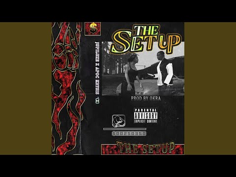 The Setup (feat. Apoc Krysis)