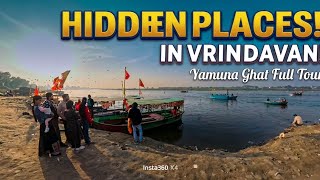 Hidden Places in Vrindavan 😱 | Yamuna Ghat Full Tour & Darshan