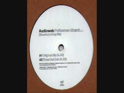 Audioweb - Policeman Skank (Freestylers rinse out mix) [HD]
