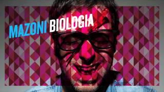 Mazoni - Biologia