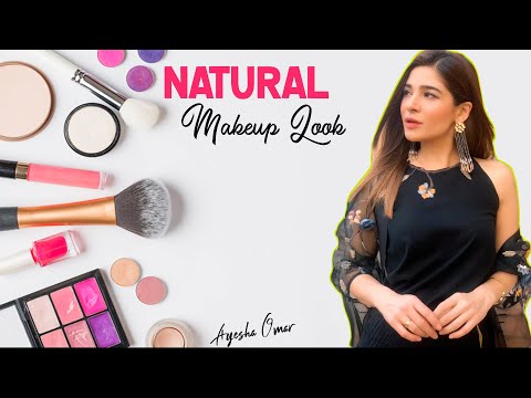 Natural Makeup Look by Ayesha Omar