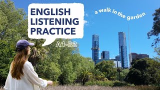 English Listening Practice | Walking through the Botanic Gardens in Melbourne, Australia