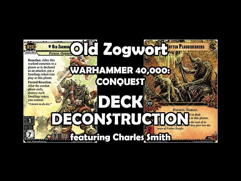 Old Zogwort - Warhammer 40,000: Conquest Deck Deconstruction
