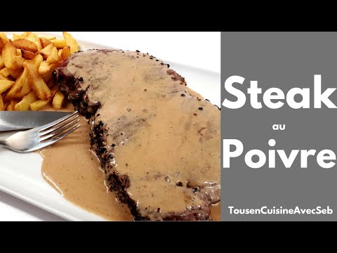 STEAK au POIVRE (Tous en cuisine avec Seb)