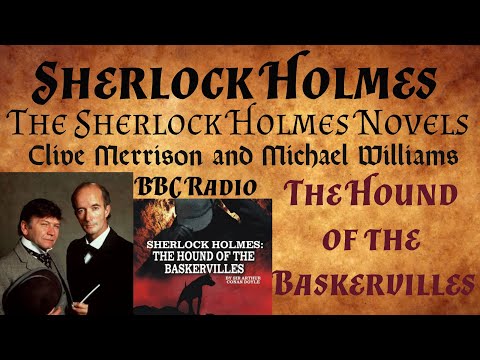Sherlock Holmes in The Hound of the Baskervilles (Radio) BBC 1997