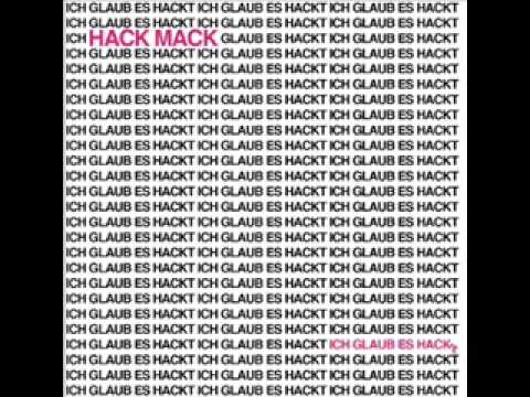 Hack Mack - Verdammt gut