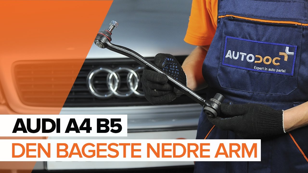 Udskift nederste bærearm til bageste ophæng - Audi A4 B5 Avant | Brugeranvisning