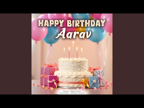 Happy Birthday Aarav