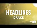 Drake Headlines Lyrics