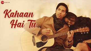 Kahaan Hai Tu by Unknown Artist