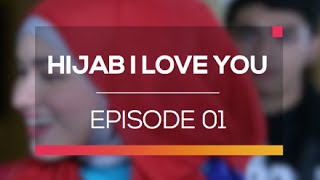 Hijab I Love You - Episode 01