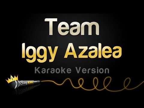 Iggy Azalea - Team (Karaoke Version)