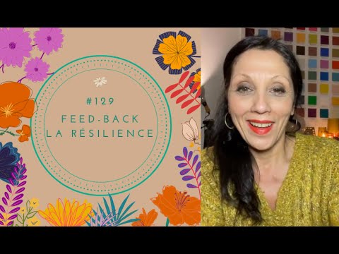 INSTAGRAM #129 Feed-back La résilience avec Delphine Leclerc