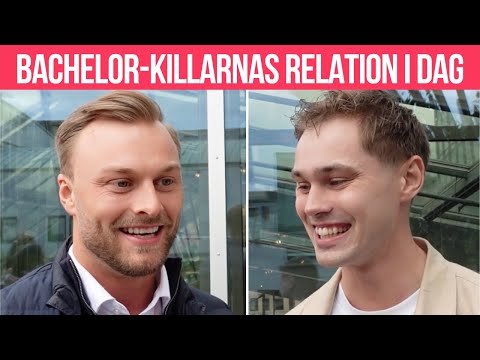Bachelor-killarnas relation i dag – efter programmet