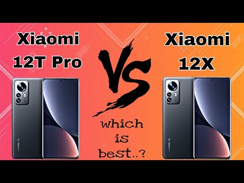 Xiaomi 12T Pro vs Xiaomi 12X