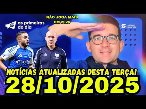 SAMUEL VENÂNCIO COM AS PRIMEIRAS DO DIA NO CRUZEIRO! WANDERSON FORA DA TEMPORADA E RECLAMAÇÃO NA CBF