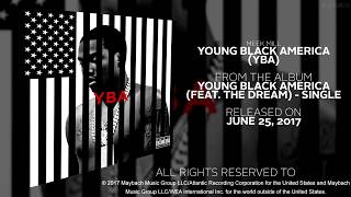 Meek Mill - Young Black America [YBA] (Audio)