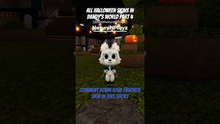 Download lagu ALL HALLOWEEN SKINS DANDYS WORLD PART 4 #roblox #dandysworld #halloween #cg5 mp3 Download lagu ALL HALLOWEEN SKINS DANDYS WORLD PART 4 #roblox #dandysworld #halloween #cg5 mp3