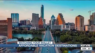 Watching Your Wallet: Vacation destinations