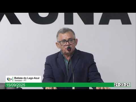 15/09/2025 - Sessão Ordinária Legislativa - Nova Ipixuna