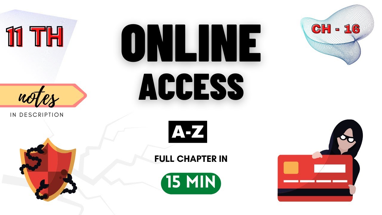 Online Access & Computer Security COMPLETE CHAPTER | One Shot Python Class 11 Computer Science