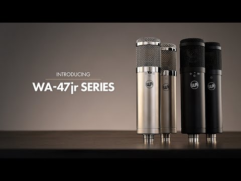 Introducing The WA-47jr Series | Contemporary Version Of The Popular '47-Style Studio Mic