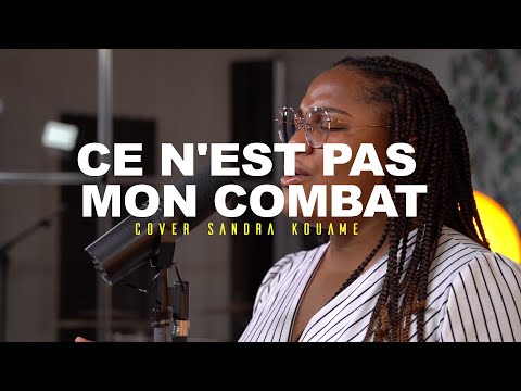 Ce n'est pas mon combat cover Sandra KOUAME I WORSHIP MOMENT [ DRUCILLE]