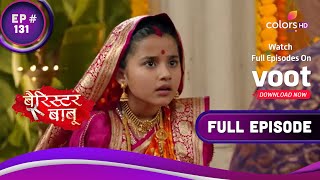 Download lagu Barrister Babu | बैरिस्टर बाबू | Ep. 131 | Bondita's Wish To Come True?| बोंदिता की इच्छा होगी पूरी? mp3