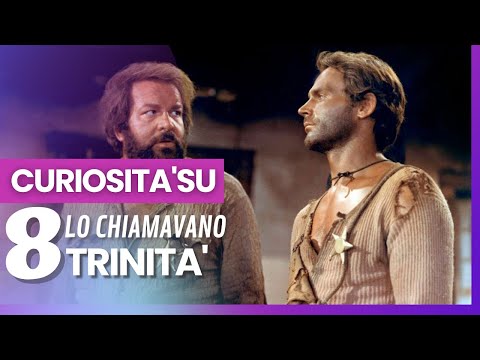 Lo chiamavano Trinità: Curiosità | 8 Curiosità su Trinità che forse non conosci | Errori, cast....