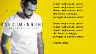 Marco Mengoni - Esseri Umani (Lyrics)