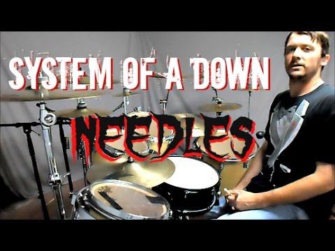 S.O.A.D - Needles - Drum Cover