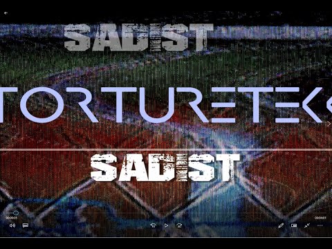 Torturetekk - Sadist (Official Video)