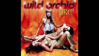 Wild Orchid - One Moment (from the album &quot;Fire&quot;) (2001)