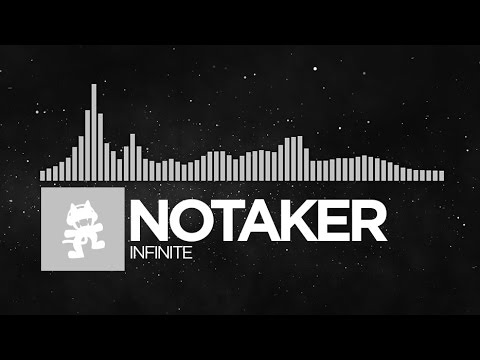 [Electronic] - Notaker - Infinite [Monstercat Release]