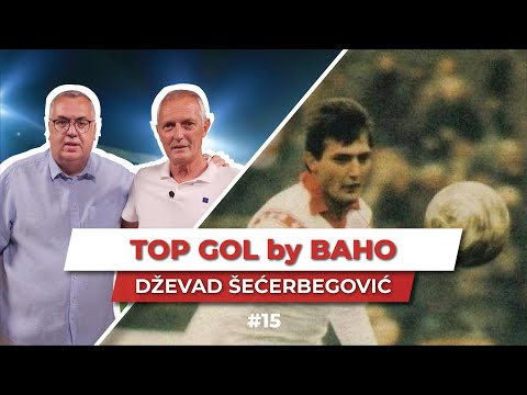 TOP GOL by BAHO - Dževad Šećerbegović