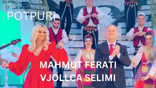 Mahmut Ferati & Vjollca Selimi - Potpuri (Gezuar 2020)