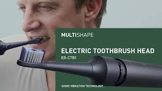 Panasonic - MULTISHAPE Electric Toothbrush (Sonic Vibration) ER-CTB1 - Explained