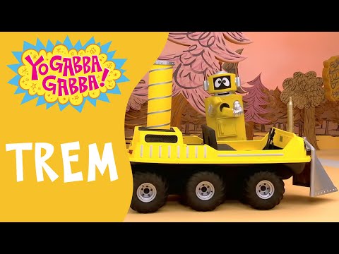 Trem | Yo Gabba Gabba | Episódio Completo | @YoGabbaGabbaPortugues