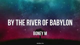 Download lagu Boney M By The River Of Babylon Terjemahan... mp3